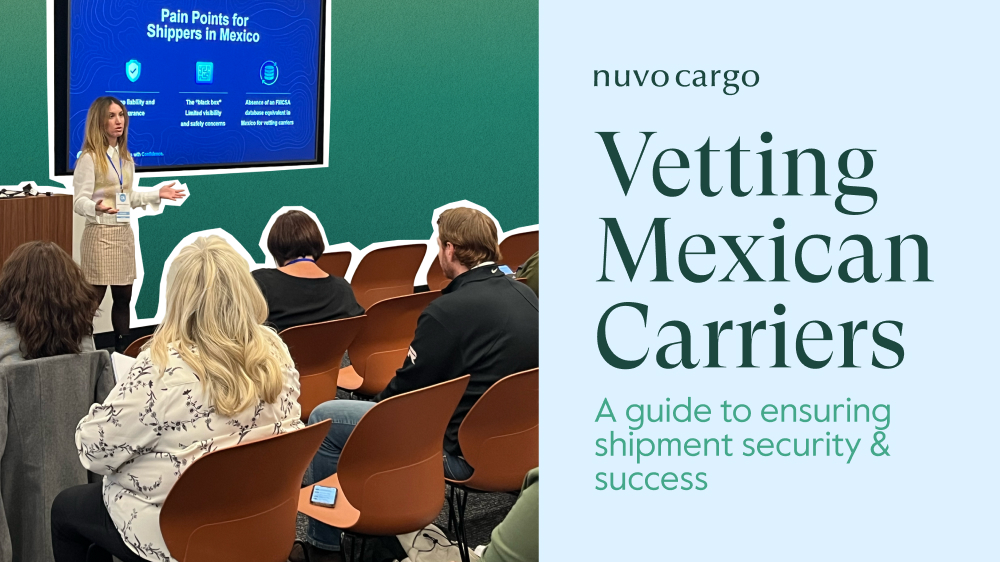 How to Vet Mexican Carriers: Security & Compliance